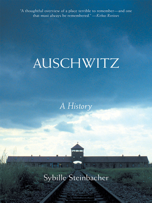 Title details for Auschwitz by Sybille Steinbacher - Available